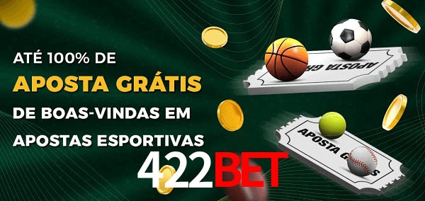 422bet Ate 100% de Aposta Gratis