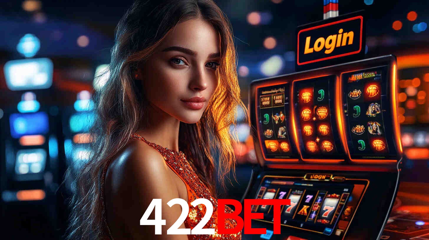 422bet: Jogos de Caça-Níqueis-Altas Recompensas, Roleta-Velocidade, Blackjack-Desafios Máximos